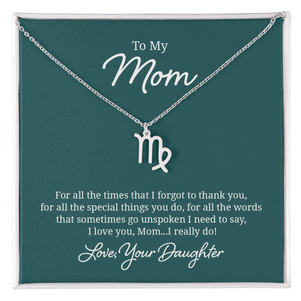 To My Mom For All the Times Virgo  Zodiac Necklace Silver Tone Standard Box